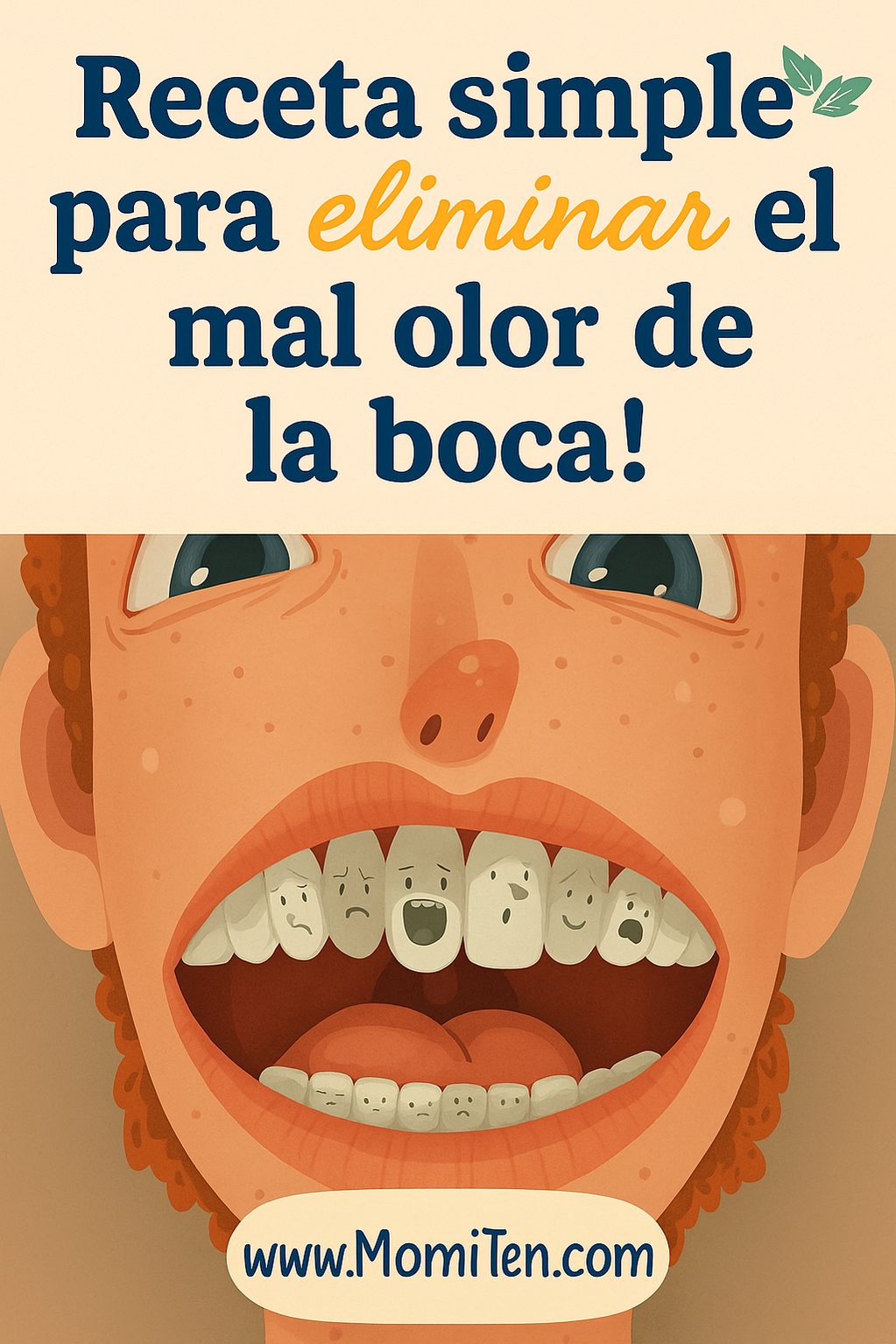 Receta casera para eliminar el mal aliento rápido