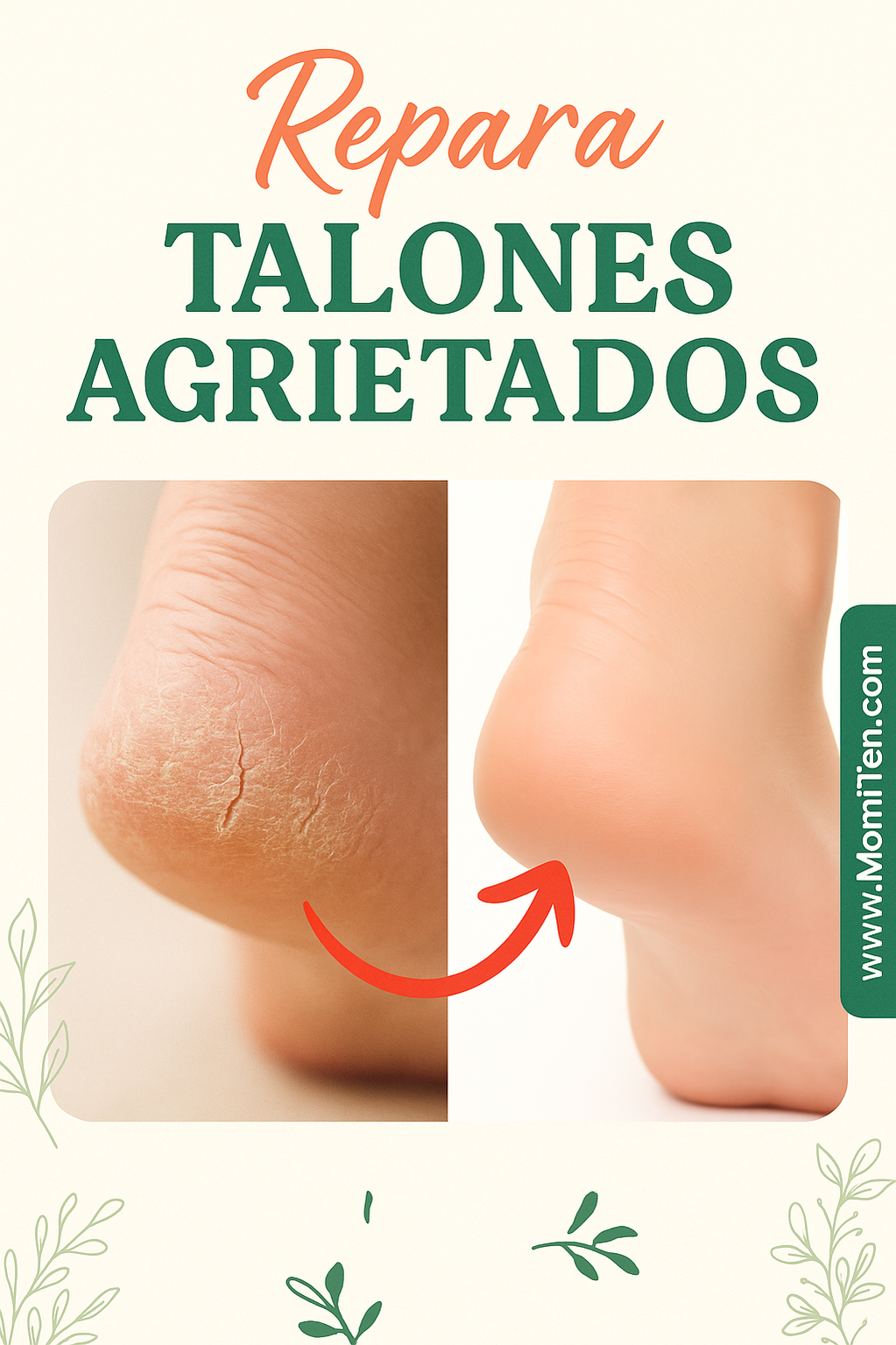 Remedio casero para talones agrietados